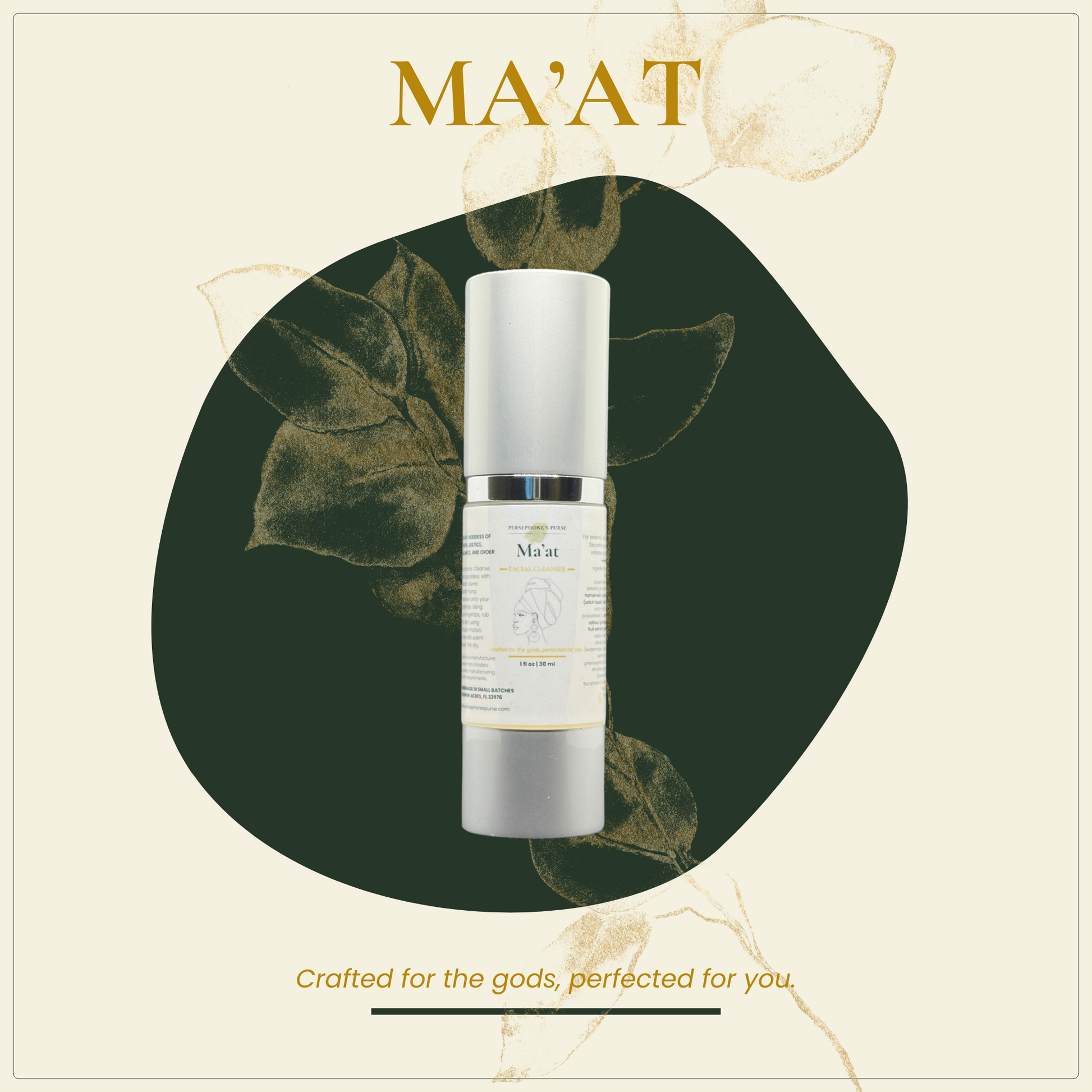 A pump bottle of Ma'at Facial Cleanser with a decorative leafy background and the text 'MA'AT Crafted for the gods, perfected for you.'.